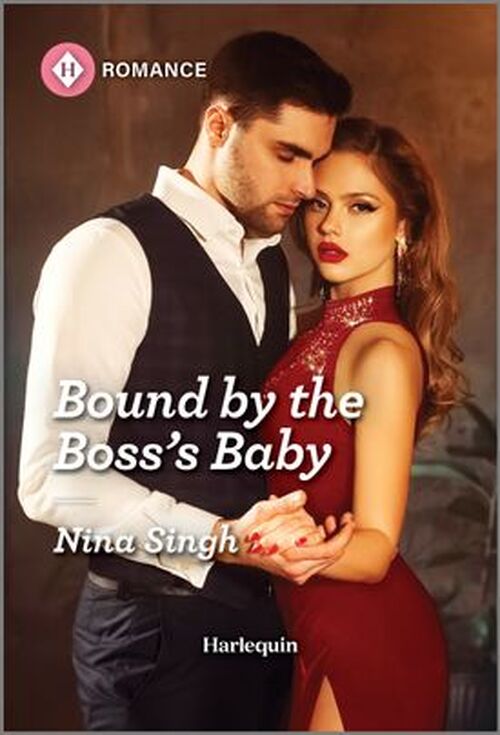 Bound by the Boss's Baby by Nina Singh