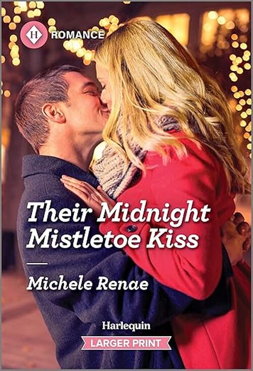 Their Midnight Mistletoe Kiss by Michele Renae