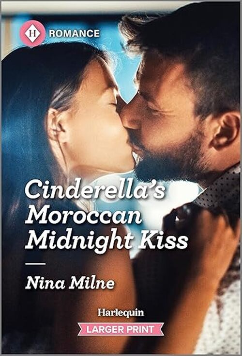 Cinderella's Moroccan Midnight Kiss by Nina Milne