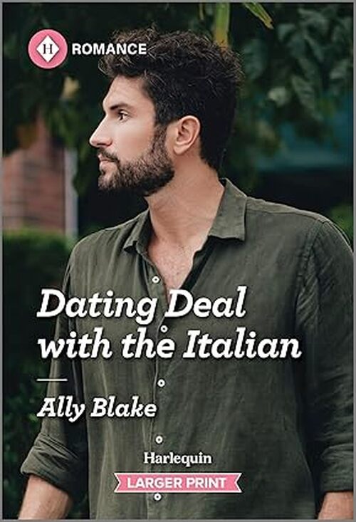 Dating Deal with the Italian by Ally Blake
