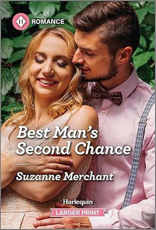 Best Man's Second Chance by Suzanne Merchant