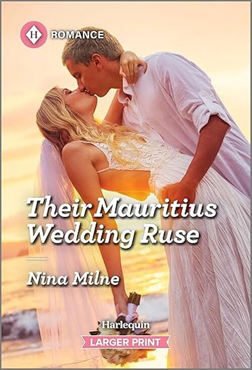Their Mauritius Wedding Ruse by Nina Milne