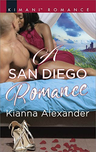 A San Diego Romance by Kianna Alexander