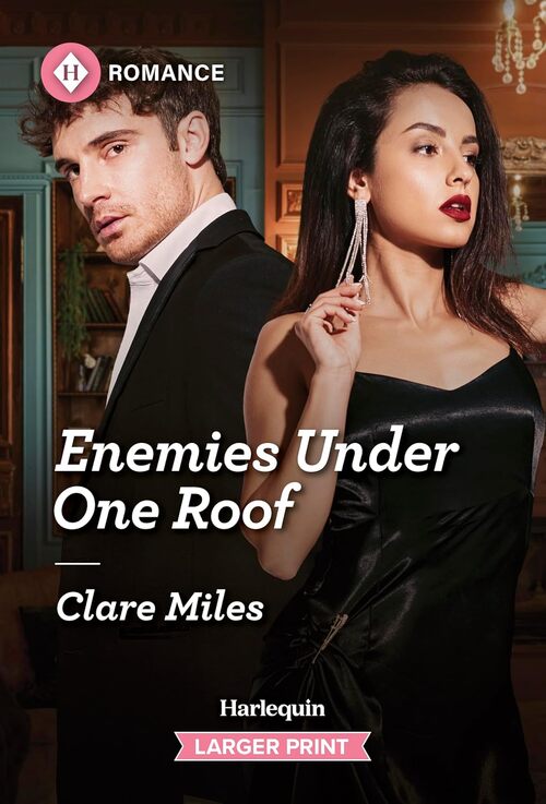Enemies Under One Roof by Clare Miles