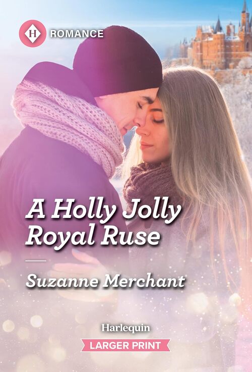 A Holly Jolly Royal Ruse by Suzanne Merchant