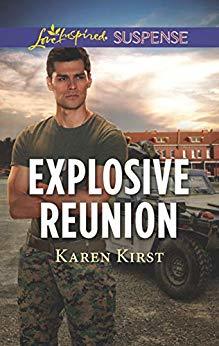 Explosive Reunion by Karen Kirst