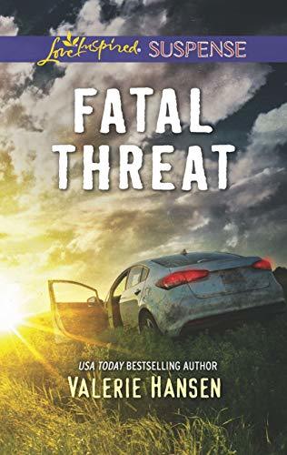 Fatal Threat by Valerie Hansen