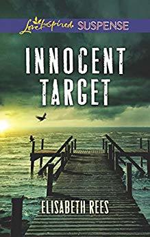 Innocent Target by Elisabeth Rees