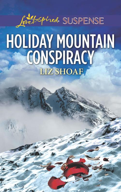 Holiday Mountain Conspiracy by Liz Shoaf