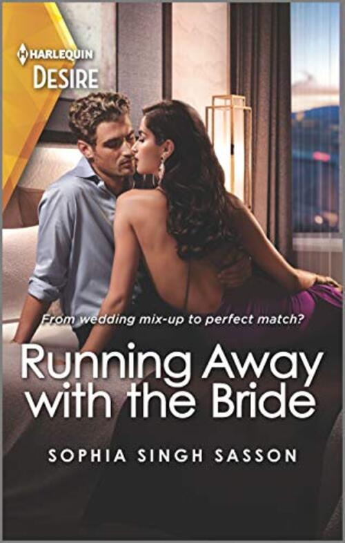 Running Away with the Bride by Sophia Singh Sasson