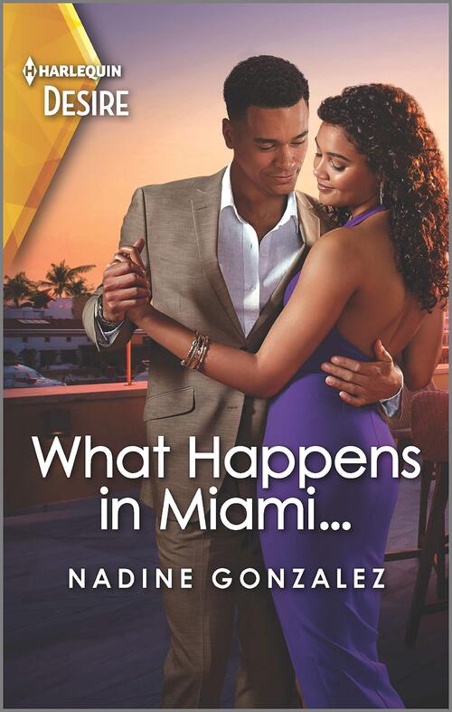 What Happens in Miami by Nadine Gonzalez