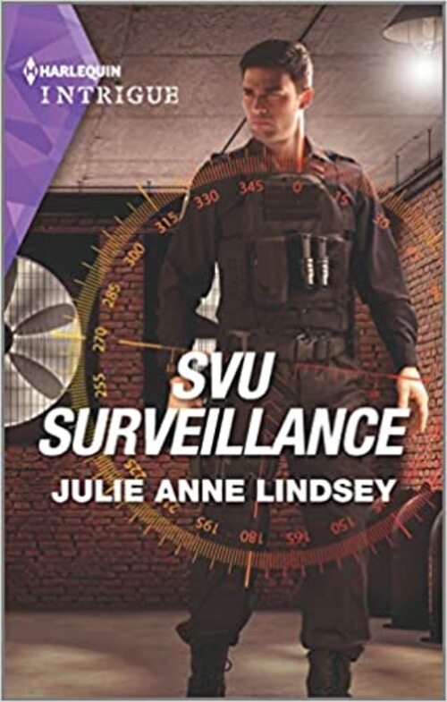 SVU Surveillance by Julie Anne Lindsey