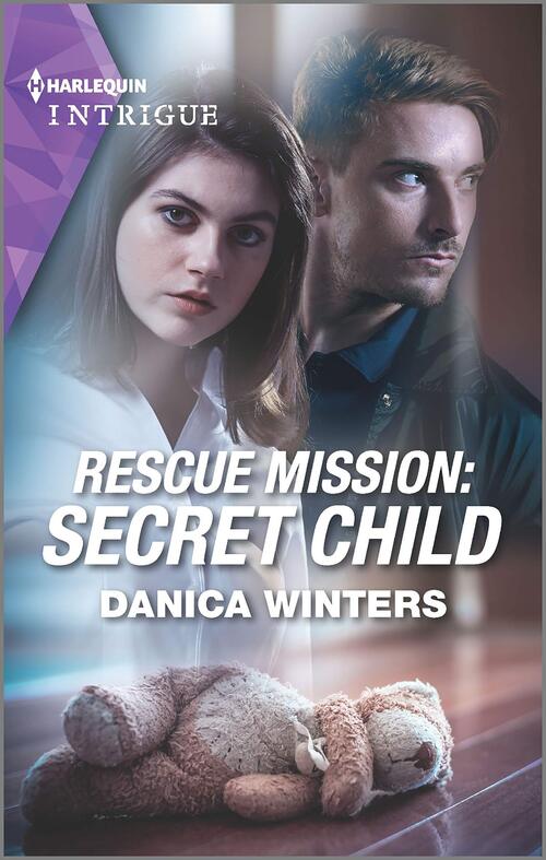 Rescue Mission: Secret Child by Danica Winters