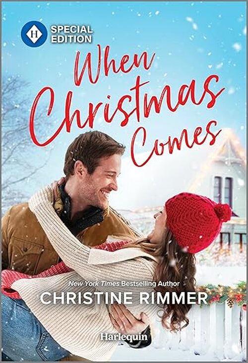When Christmas Comes by Christine Rimmer