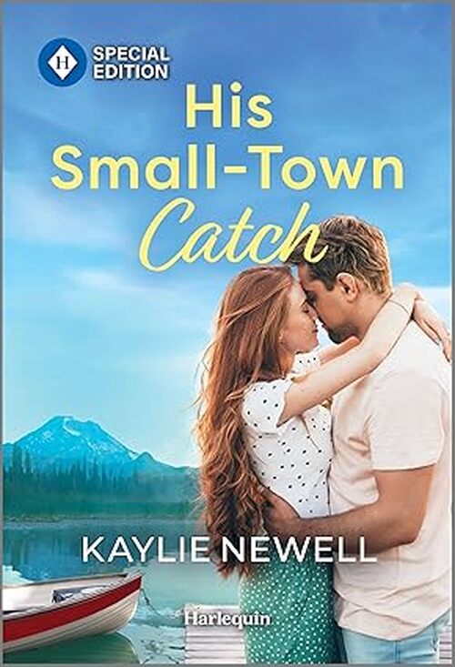His Small-Town Catch by Kaylie Newell