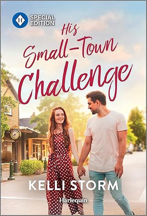 His Small-Town Challenge by Kelli Storm