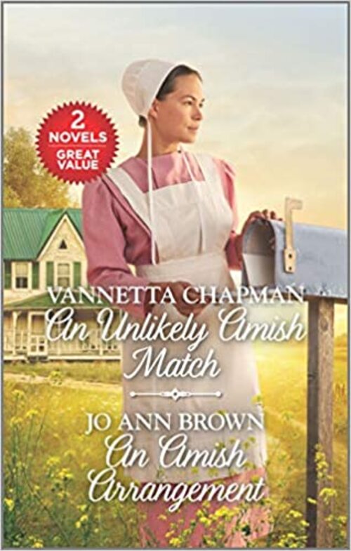 An Unlikely Amish Match and An Amish Arrangement by Vannetta Chapman