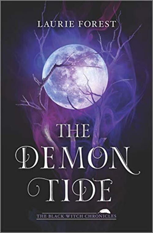 The Demon Tide by Laurie Forest