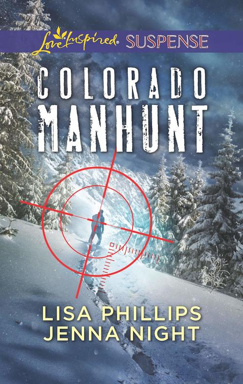 Colorado Manhunt by Lisa Phillips