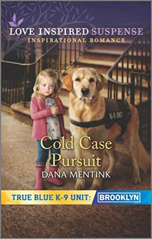 Cold Case Pursuit by Dana Mentink