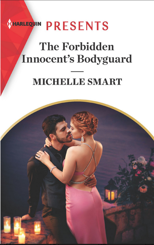 The Forbidden Innocent's Bodyguard by Michelle Smart