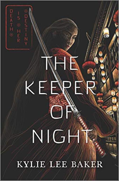 The Keeper of Night by Kylie Lee Baker