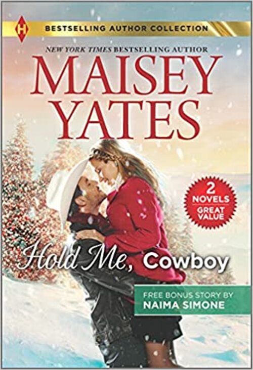 Hold Me, Cowboy & Black Tie Billionaire by Maisey Yates