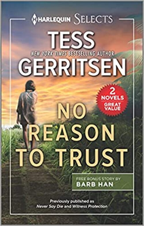 No Reason to Trust by Tess Gerritsen