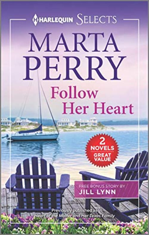Follow Her Heart by Marta Perry