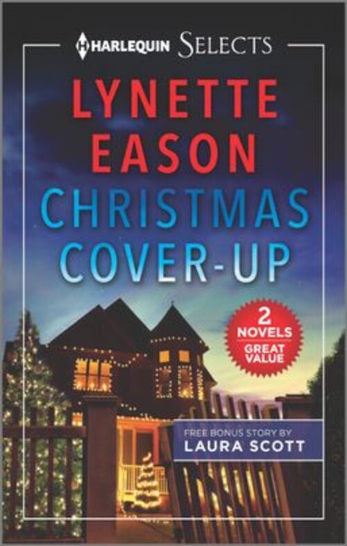 Christmas Cover-Up and Her Mistletoe Protector by Laura Scott