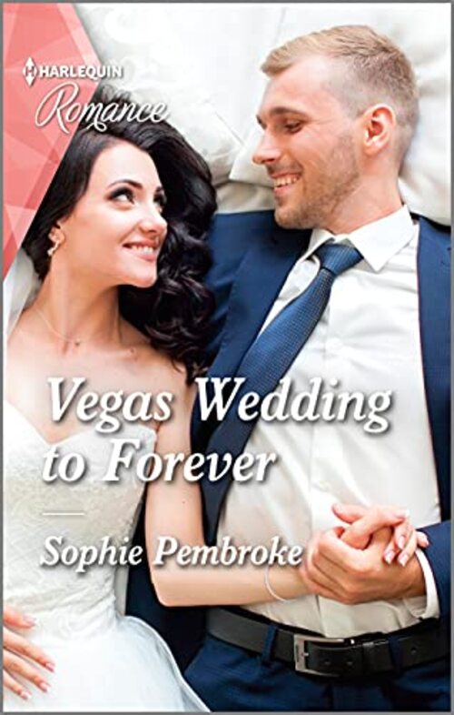 Vegas Wedding to Forever by Sophie Pembroke