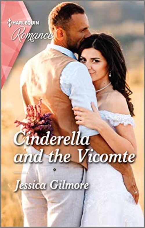 Cinderella and the Vicomte by Jessica Gilmore
