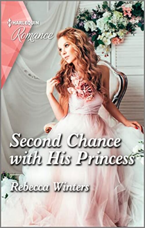 Second Chance with His Princess by Rebecca Winters