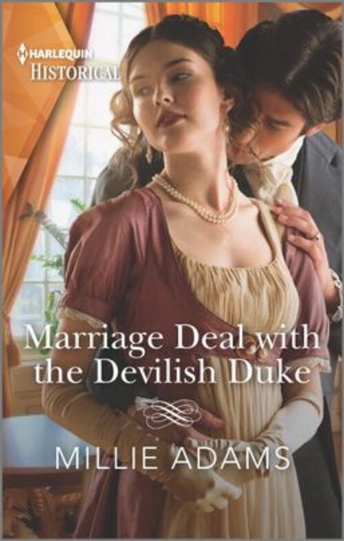 Marriage Deal with the Devilish Duke by Millie Adams