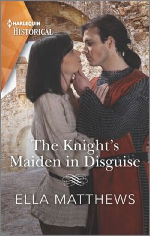 The Knight's Maiden in Disguise by Ella Matthews