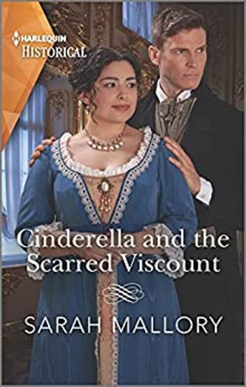 Cinderella and the Scarred Viscount by Sarah Mallory
