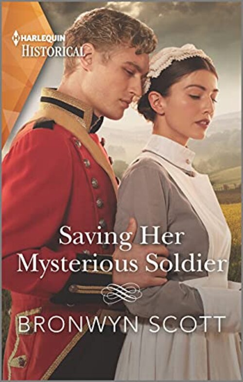 Saving Her Mysterious Soldier by Bronwyn Scott