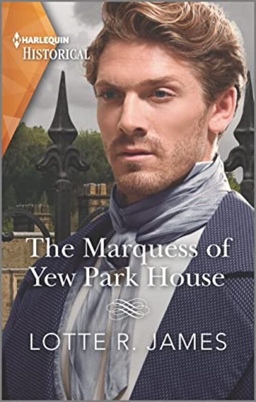 The Marquess of Yew Park House by Lotte R. James