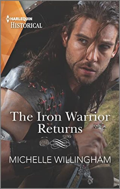 The Iron Warrior Returns by Michelle Willingham
