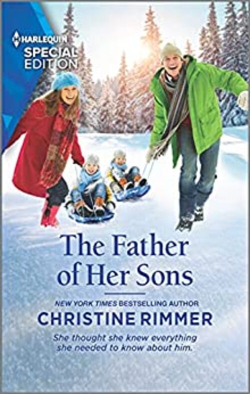The Father of Her Sons by Christine Rimmer