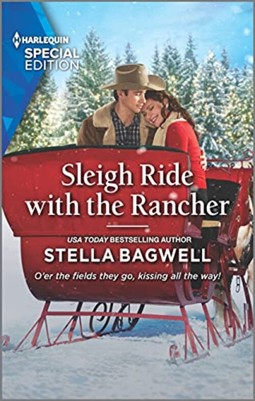 Sleigh Ride with the Rancher by Stella Bagwell