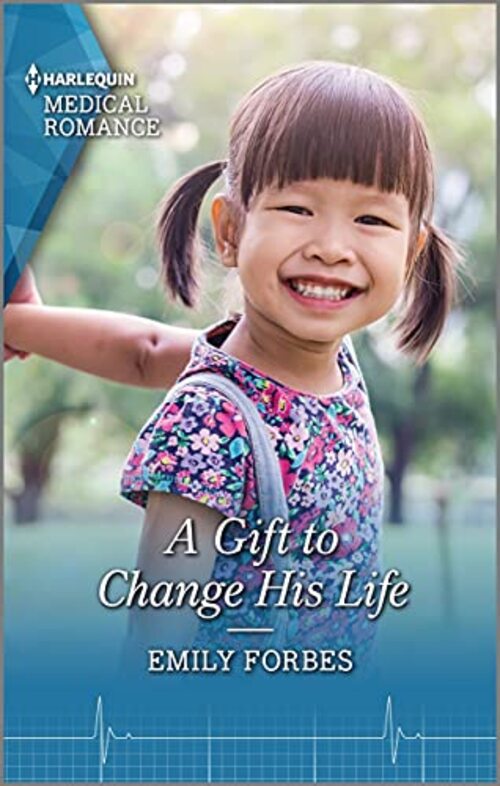 A Gift to Change His Life by Emily Forbes