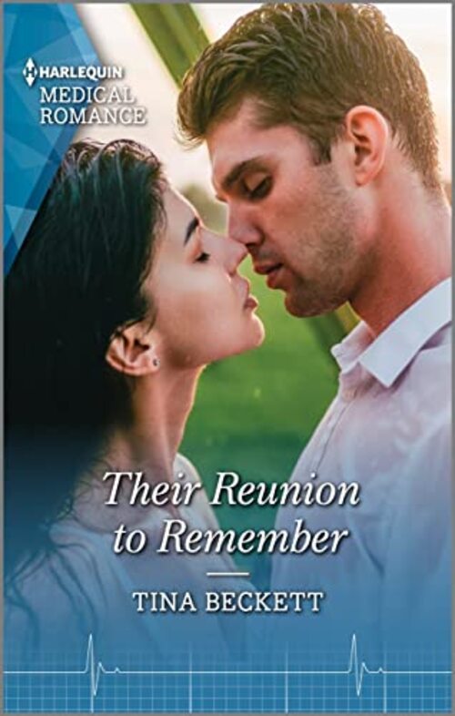 Their Reunion to Remember by Tina Beckett