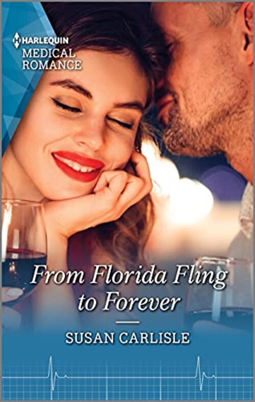 From Florida Fling to Forever by Susan Carlisle
