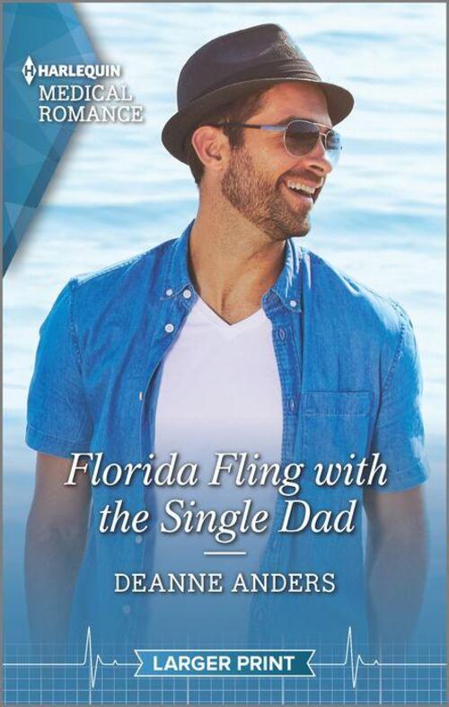 Florida Fling with the Single Dad by Deanne Anders