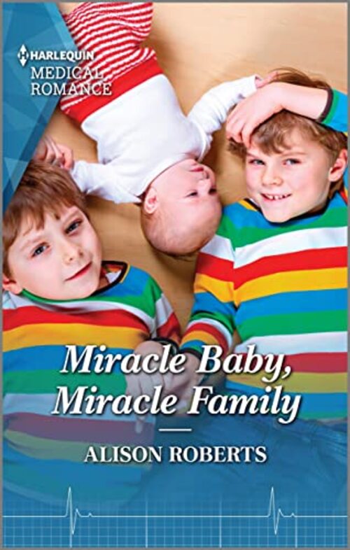 Miracle Baby, Miracle Family by Alison Roberts