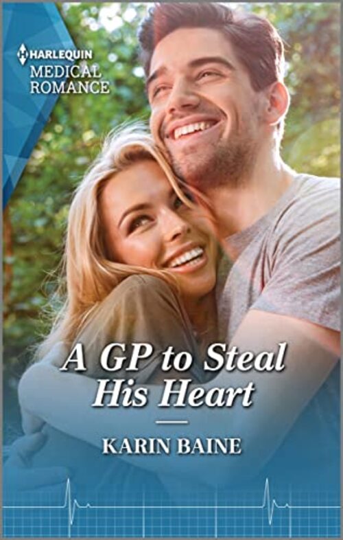 A GP to Steal His Heart by Karin Baine