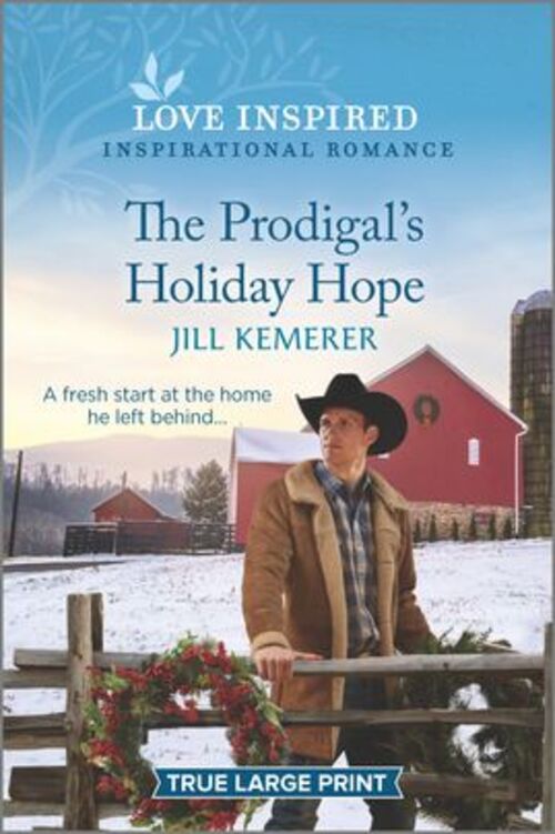 The Prodigal's Holiday Hope by Jill Kemerer