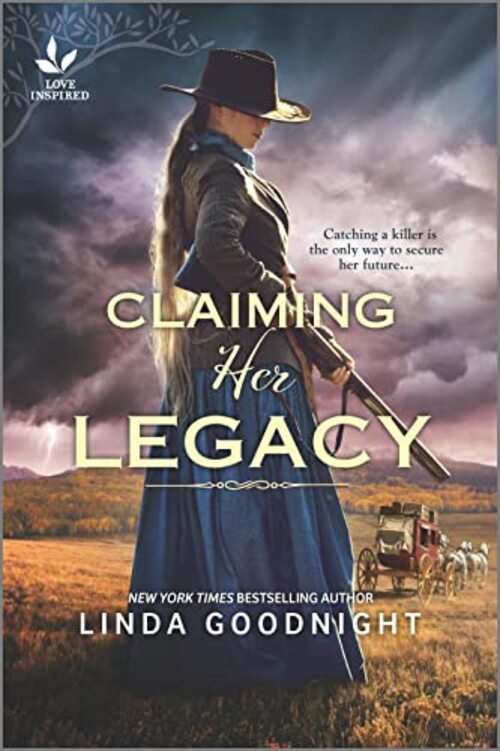 Claiming Her Legacy by Linda Goodnight