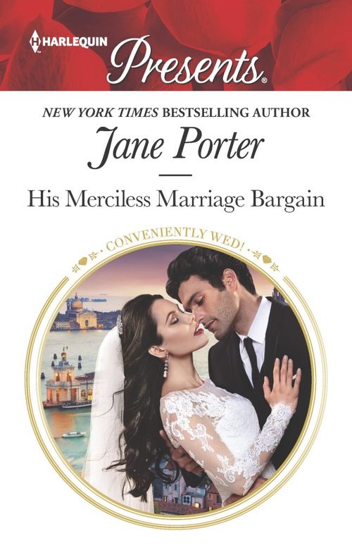 His Merciless Marriage Bargain by Jane Porter